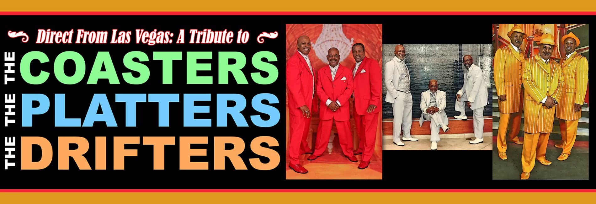 A Tribute to The Coasters - The Platters - The Drifters