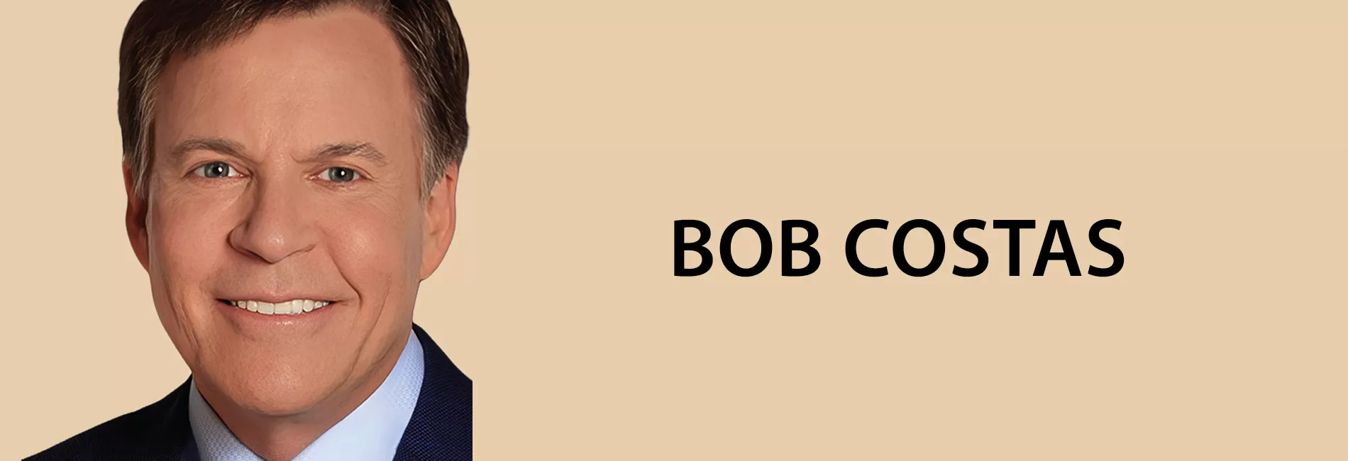 BOB COSTAS - Award-Winning Sportscaster, Broadcaster & Best-Selling Author
