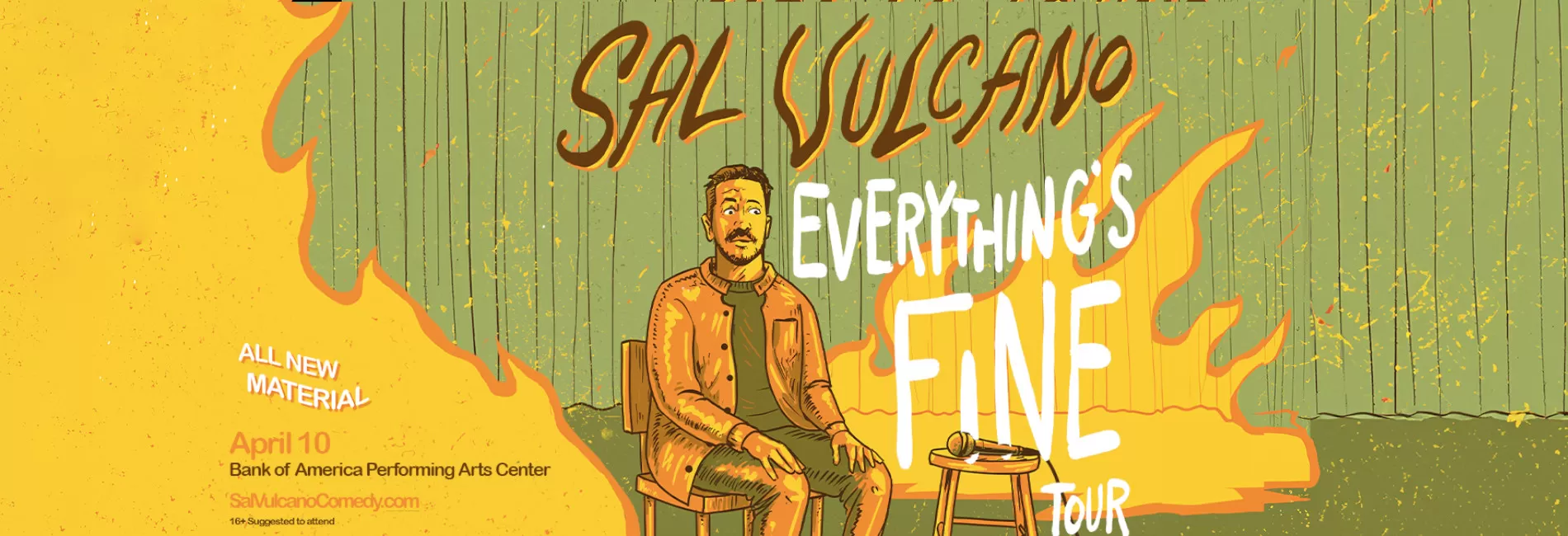 Sal Vulcano Everything’s Fine Tour