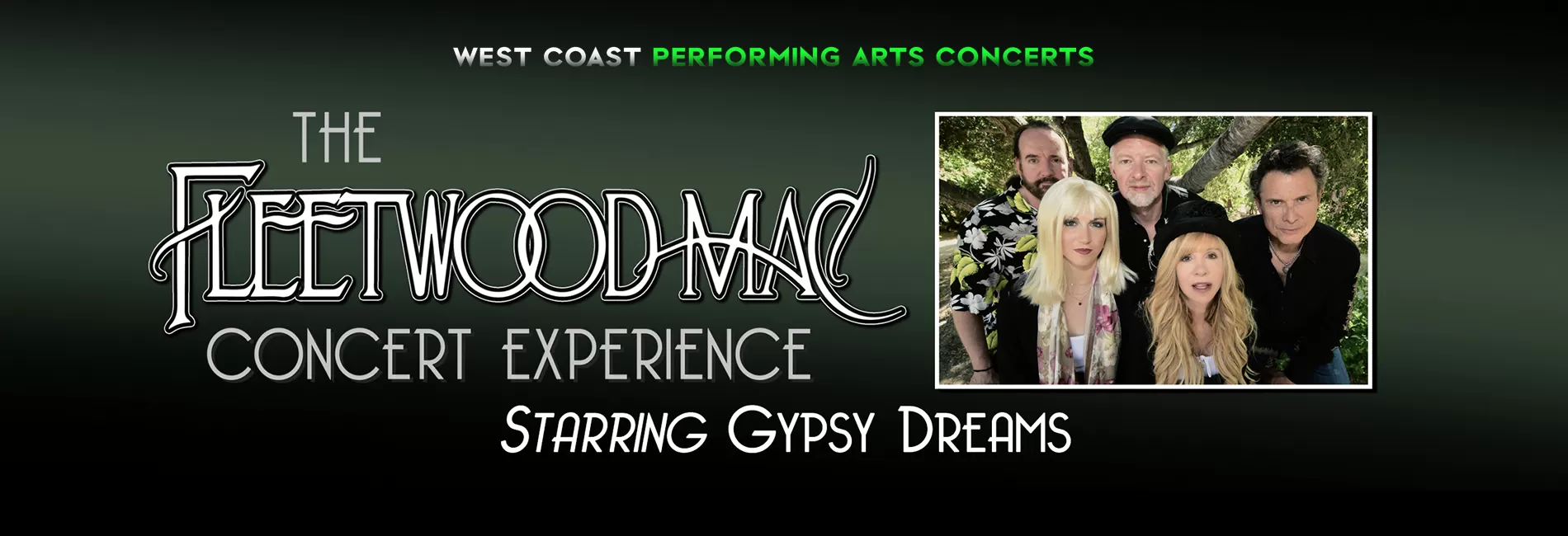 The Fleetwood Mac Concert Experience starring Gypsy Dreams