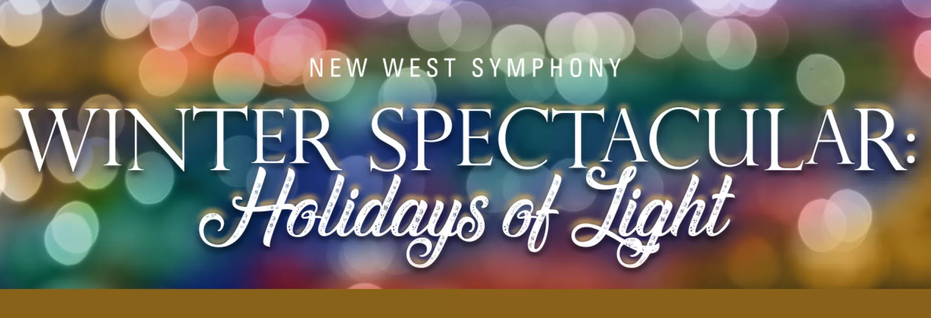 Winter Spectacular: Holidays of Light