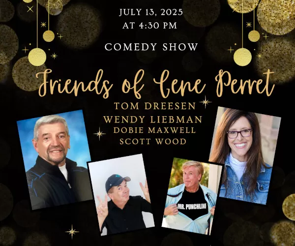 Friends of Gene Perret Comedy Show feat. Tom Dressen & Wendy Liebman