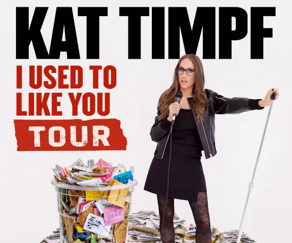 Kat Timpf: I Used to Like You Tour
