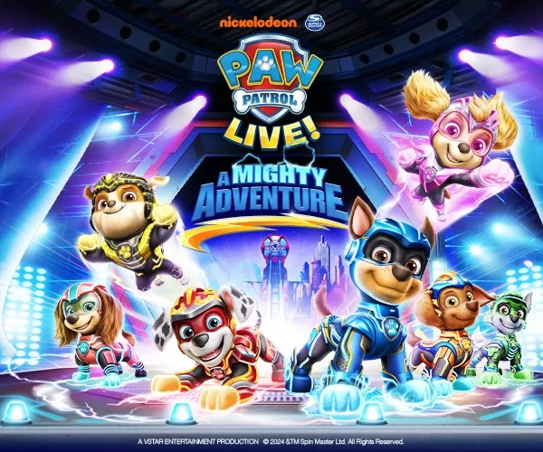 PAW Patrol Live! "A Mighty Adventure"