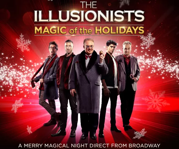 The Illusionists: Magic of the Holidays