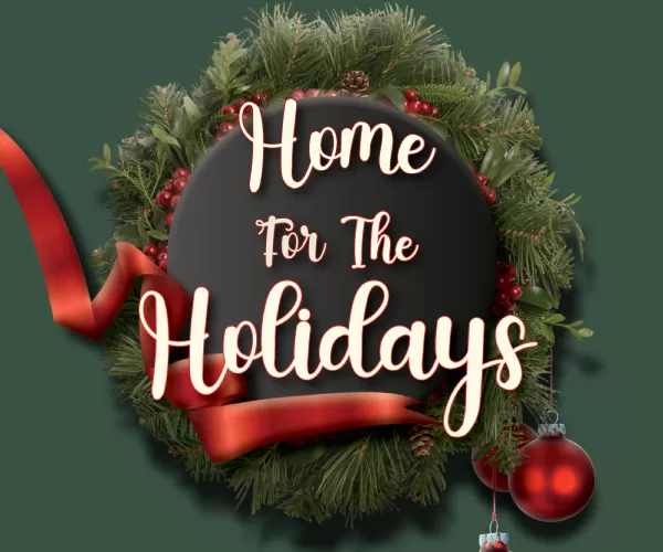 Home for the Holidays