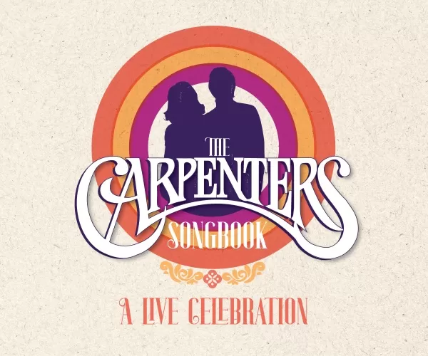 The Carpeters Songbook: A Live Celebration