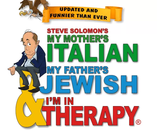 My Mother's Italian, My Father's Jewish and I'm in Therapy