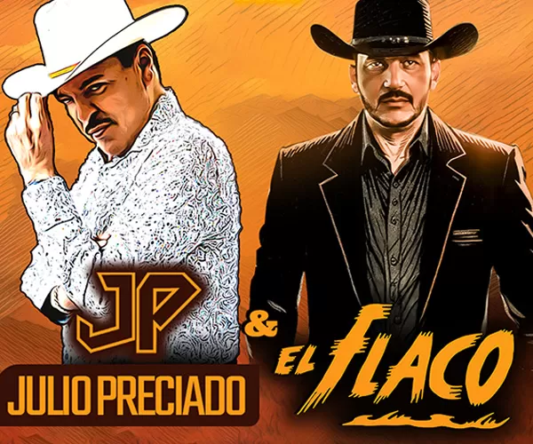 Luis Angel "El Flaco" y Julio Preciado