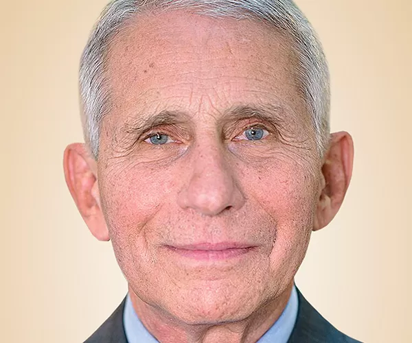 DR. ANTHONY FAUCI - Former NIAID Director, Renowned Immunologist, Advisor to 7 Presidents